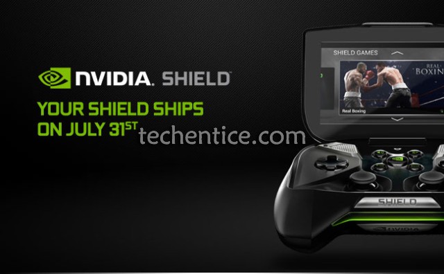NVIDIA SHIELD portable game console gets new July 31st ship date
