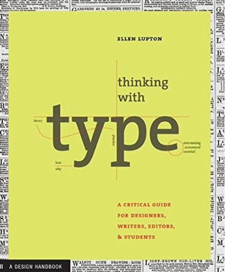 hinking With Type by Ellen Lupton